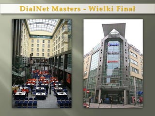 DialNetMasters - Wielki Finał 