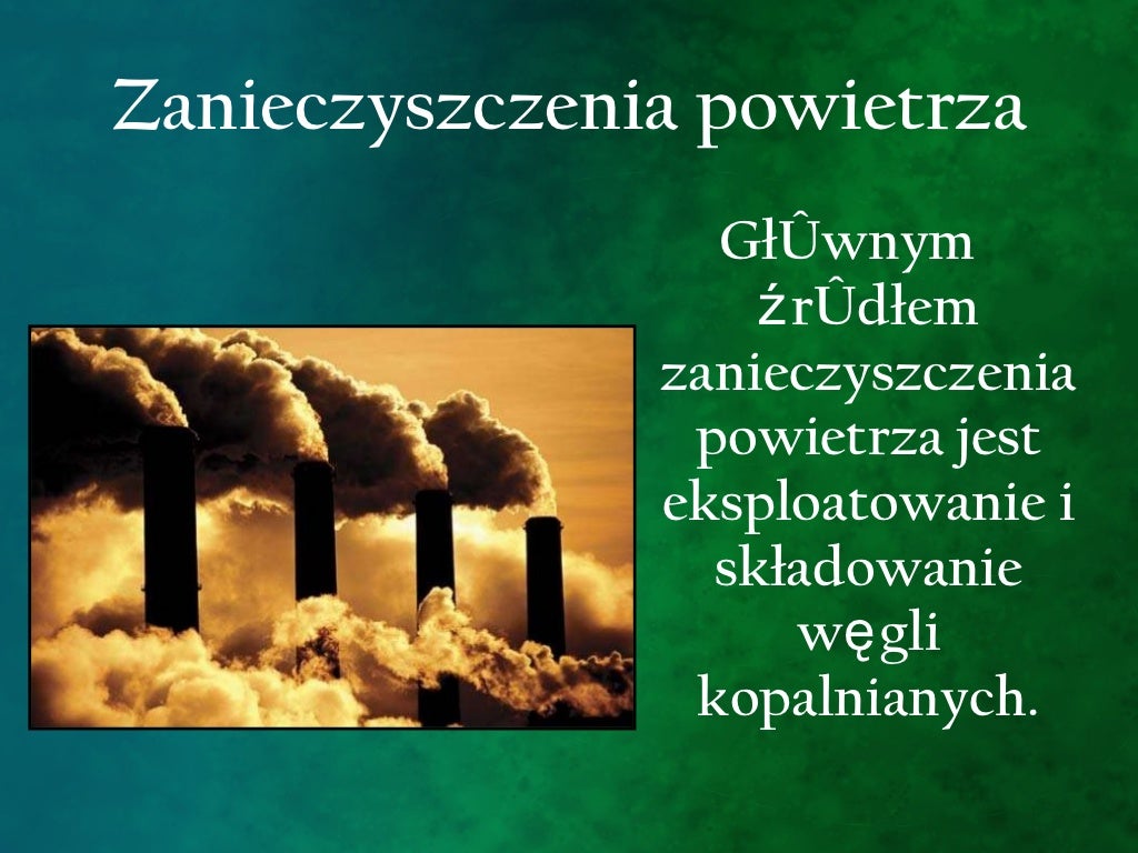 Nieodnawialne źródła Energii Wady I Zalety Nieodnawialne źródła energii i skutki ich niewłaściwego eksploatowania