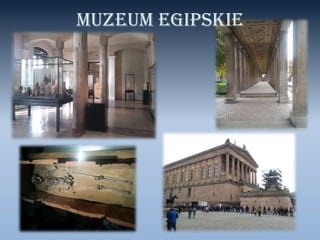 Muzeum egipskie

 