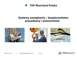 21.01.10 TÜV Rheinland Polska Sp. z o.o. ,[object Object],JPG. JPG. JPG. 
