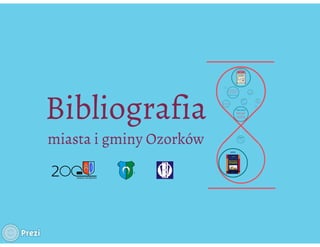 Bibliografia miasta i gminy Ozorków