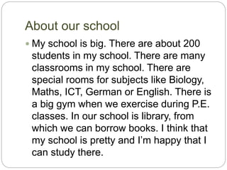 My school by Kamila Matusik | PPTX