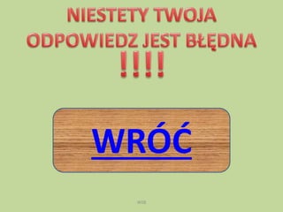 WSB
WRÓĆ
 