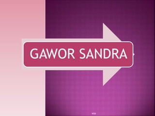 GAWOR SANDRA
WSB
 