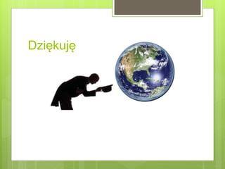 Dziękuję
 