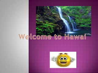 k Welcome to Hawai 