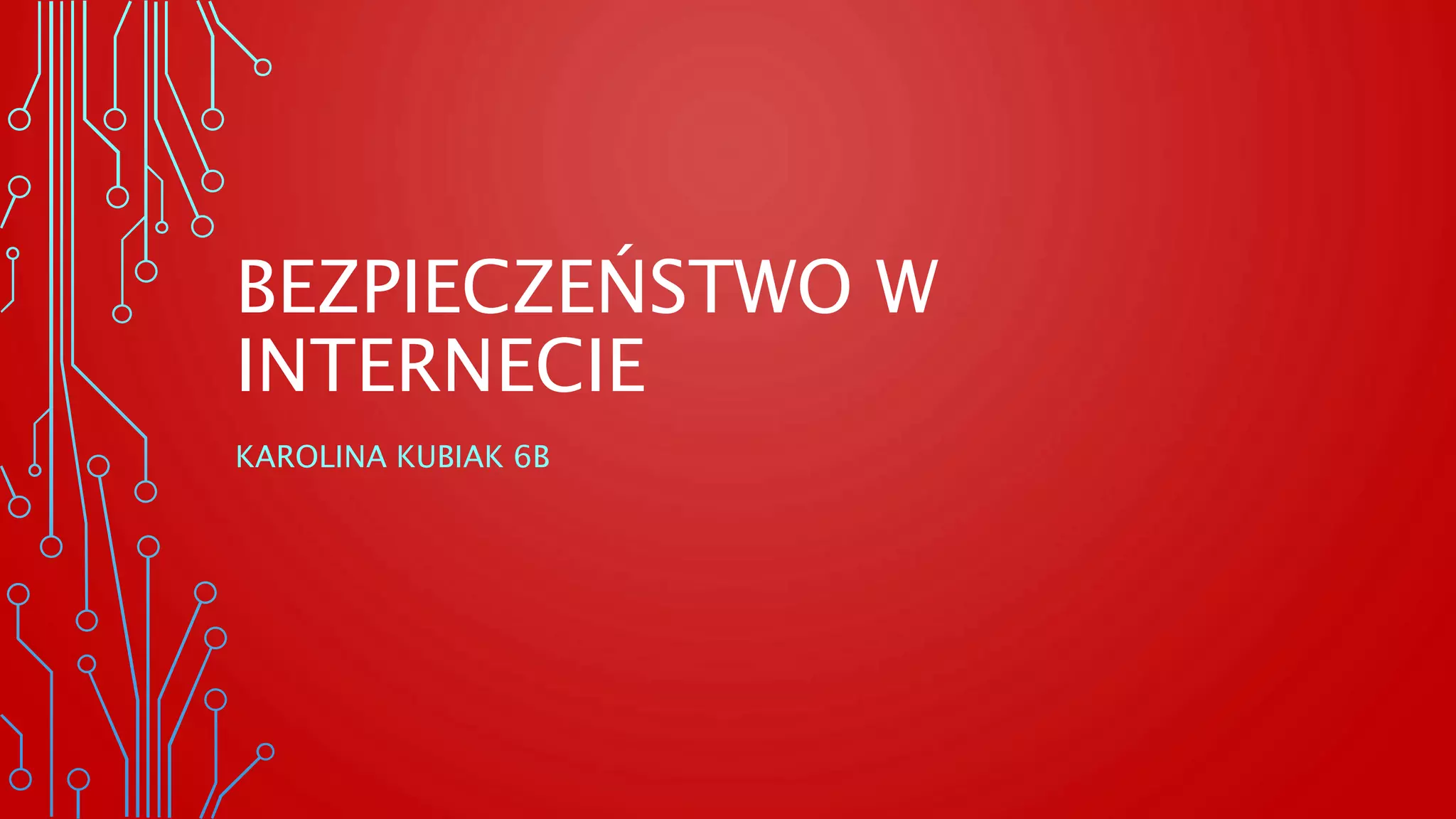 Bezpieczeństwo w Internecie | PPTX