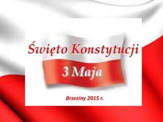 Brzeziny 2015 r.
 