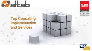 Top Consulting
Implementation
and Services
 