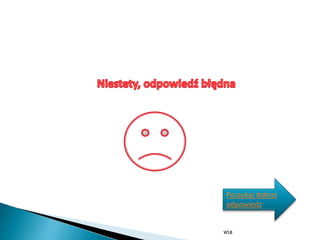 WSB
Poszukaj dobrej
odpowiedz
 