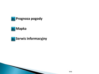 Prognoza pogody
Mapka
Serwis informacyjny
WSB
 