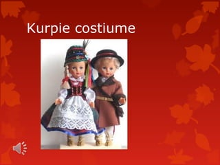 Kurpie costiume
 