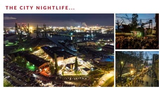 T H E C I T Y N I G H T L I F E . . .
 