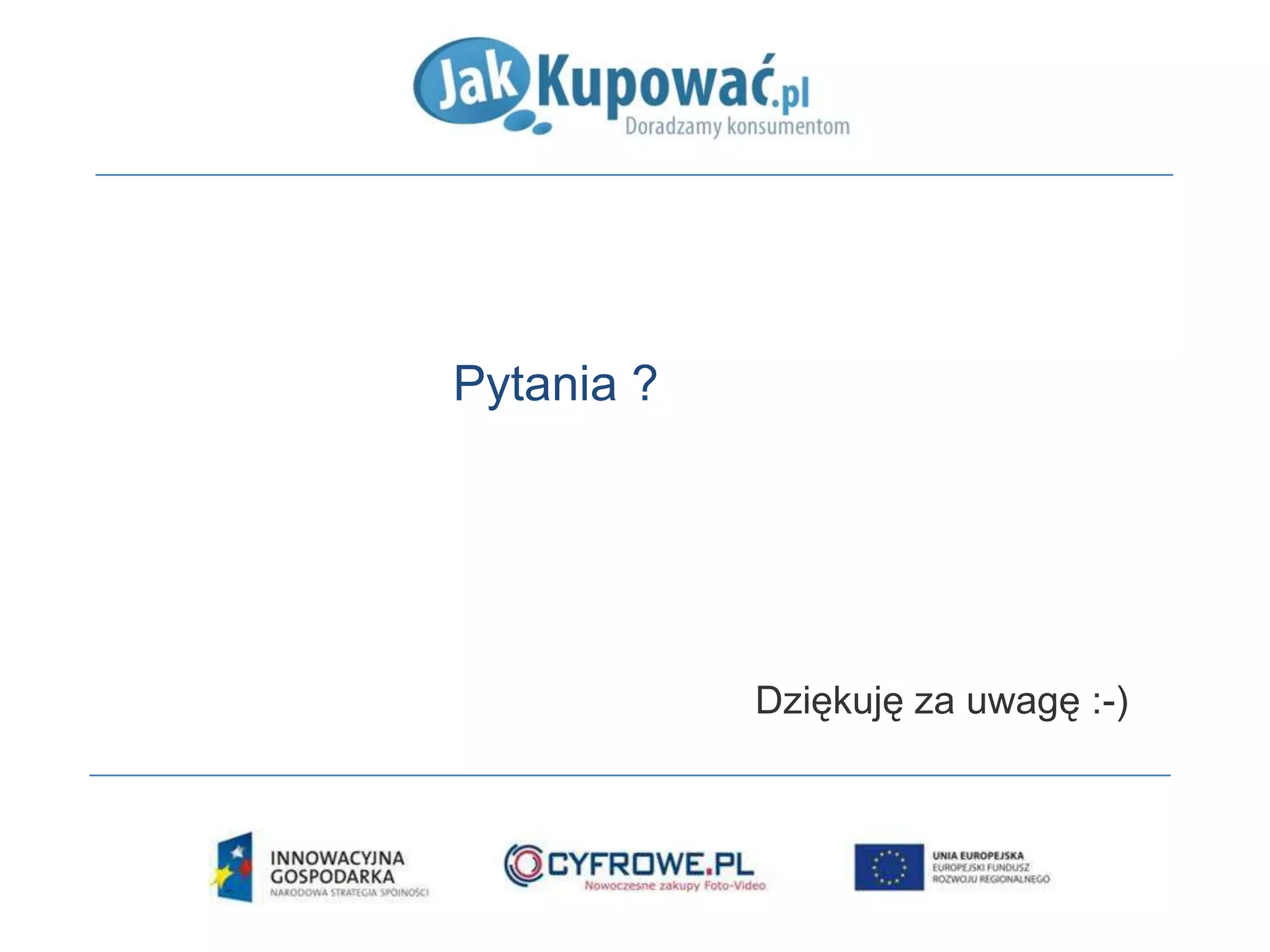 Wydatkowanie środków - zakupyKupując należy stosować się do zasad: ekonomiczności