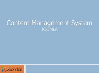 Content Management System JOOMLA 