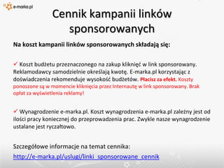 Linki sponsorowane na wybranych portalach (np. na Onet.pl, Rzeczpospolita.pl)