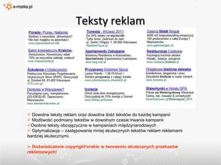  Możliwość podmiany tekstów w dowolnym czasie trwania kampanii