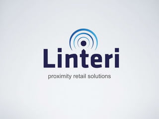proximity retail solutions
 