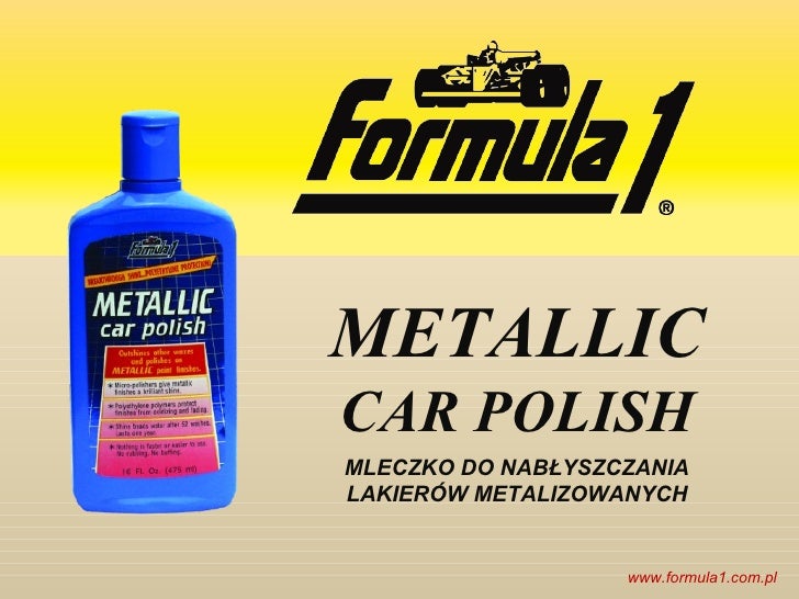 Formula 1 Metallic Car Polish Nablyszcza lakier metalizowany