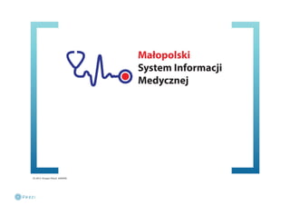 Małopolski System Informacji Medycznej