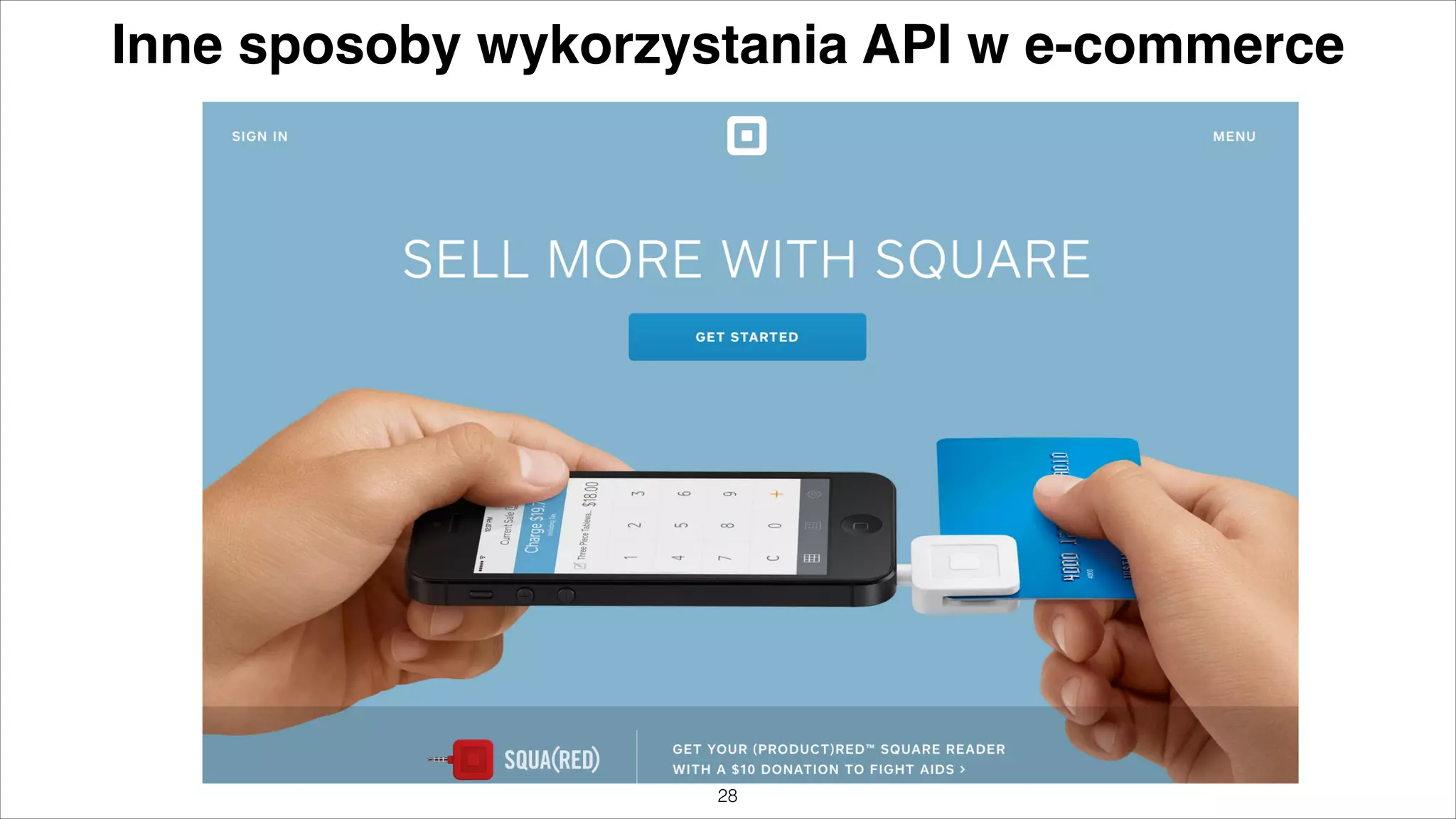 Inne sposoby wykorzystania API w e-commerce

"28

 