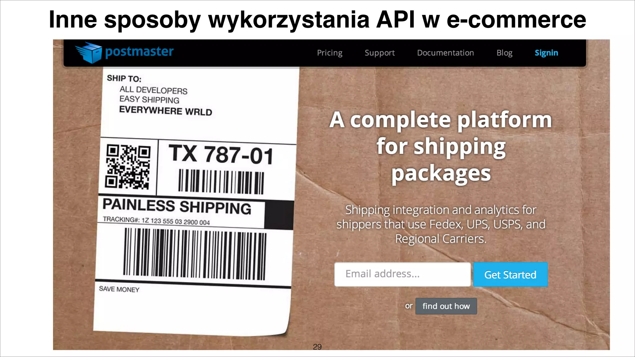 Inne sposoby wykorzystania API w e-commerce

"29

 