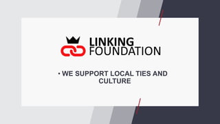 Foundation in Support of Local Ties “Linking Foundation” - HeriTRAINage 