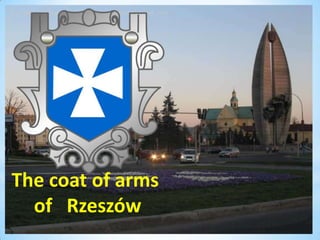 The coat of arms
of Rzeszów
 