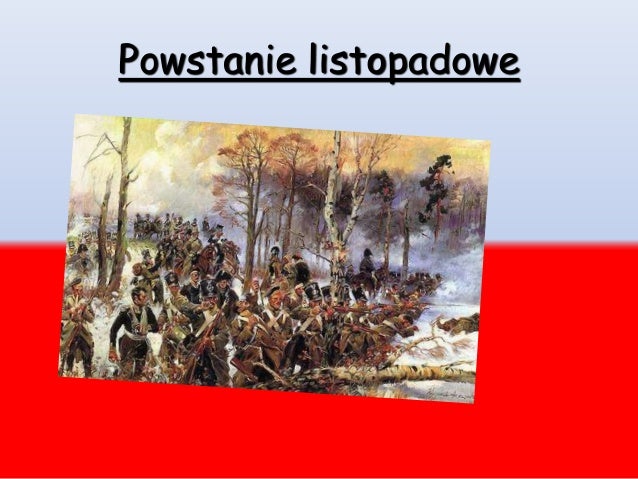 Prezentacja powstanie listopadowe
