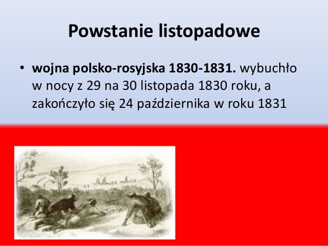 Sprawdzian Z Histirii O Powstaniu Listopadpwym Prezentacja powstanie listopadowe