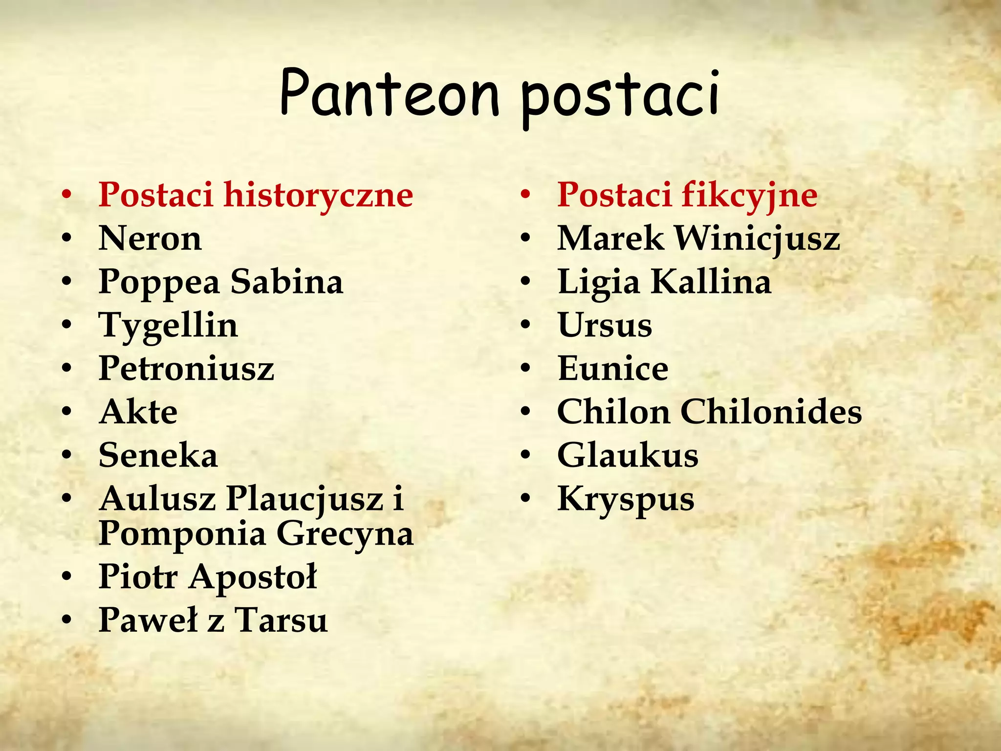 Postacie Historyczne I Fikcyjne W Quo Vadis www.slideshare.net
