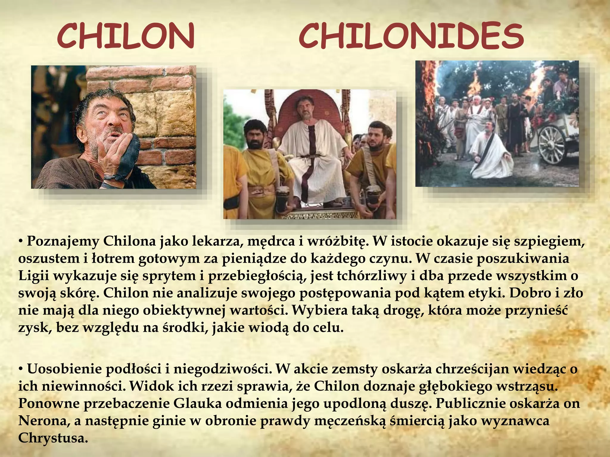 Chilon Chilonides Przed I Po Przemianie Prezentacja quo vadis | PPTX