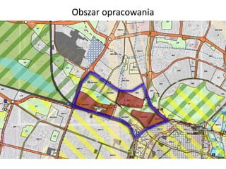 Obszar opracowania
 