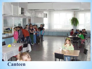 Canteen
 