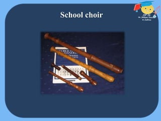 School choir
 