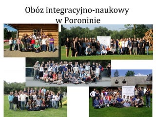 Obóz integracyjno-naukowy
        w Poroninie
 