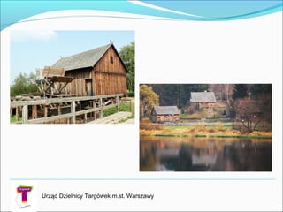 Urząd Dzielnicy Targówek m.st. Warszawy
 