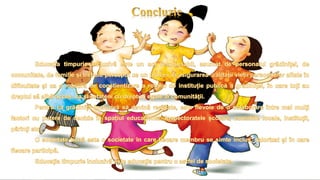 Rolul Educației Incluzive în Învățământul Preșcolar