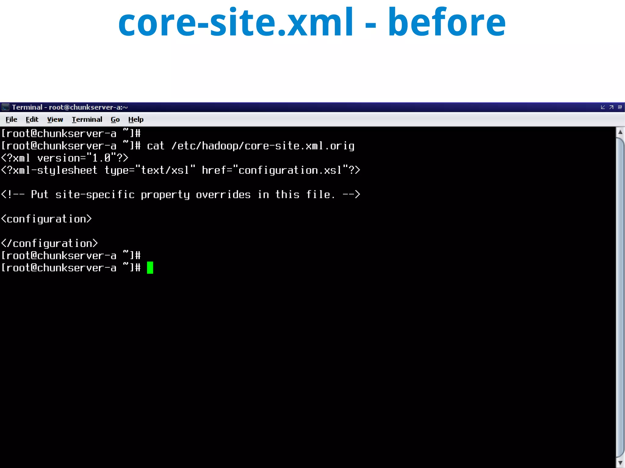 core-site.xml - before
 