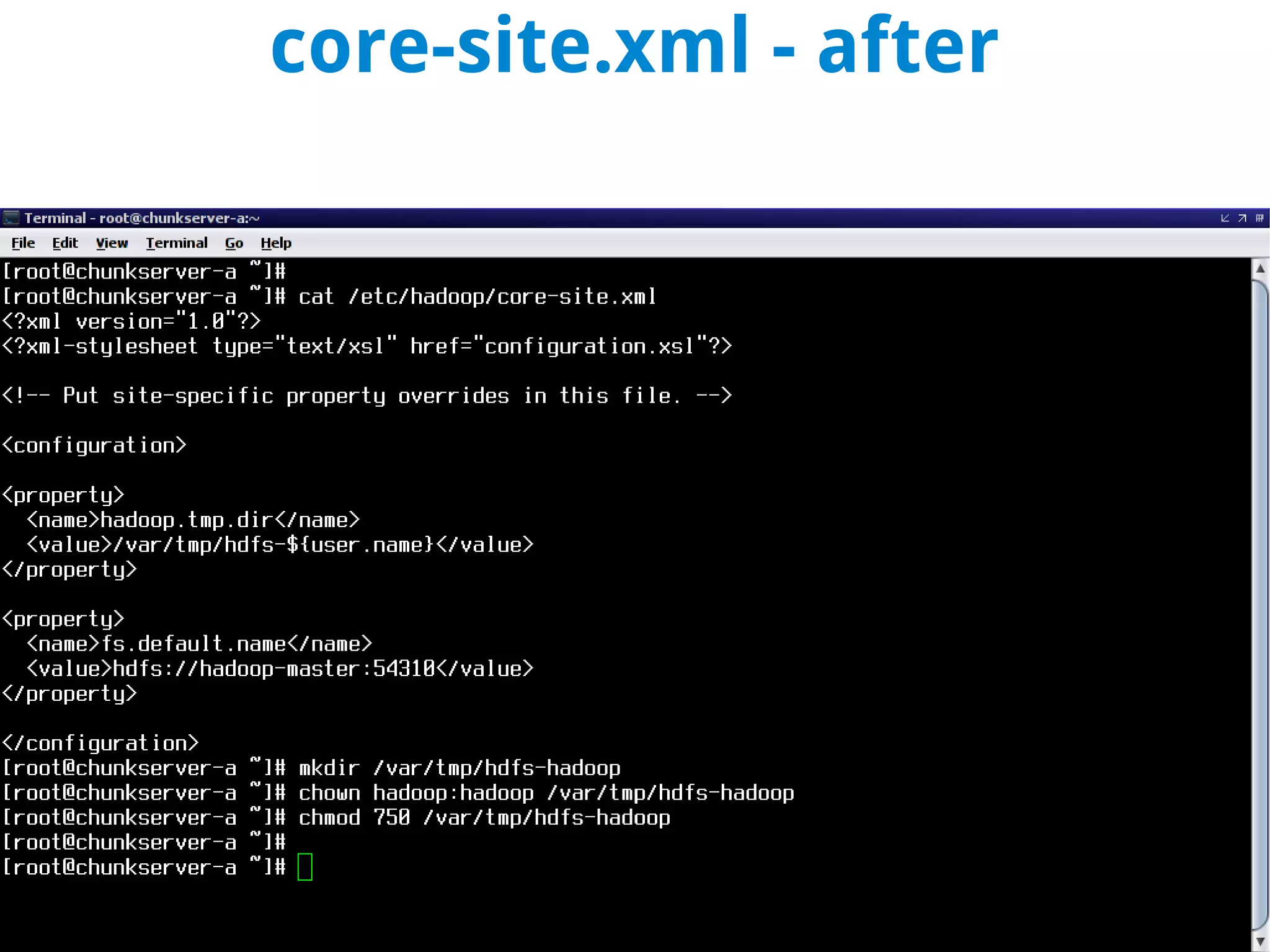 core-site.xml - after
 