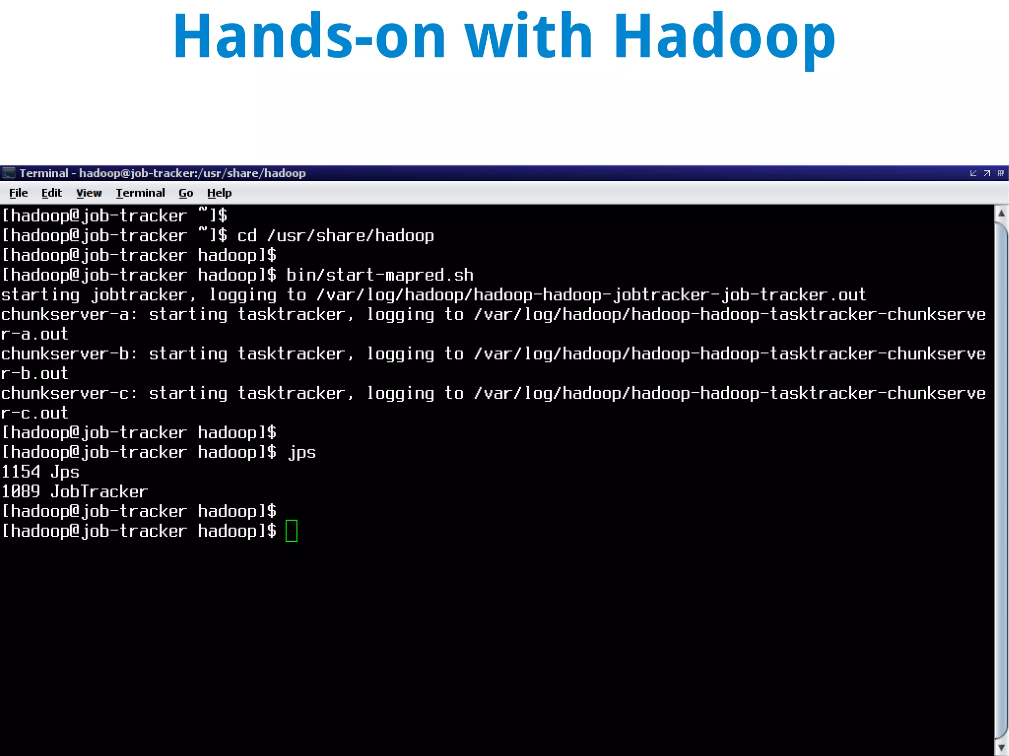 Hands-on with Hadoop
 