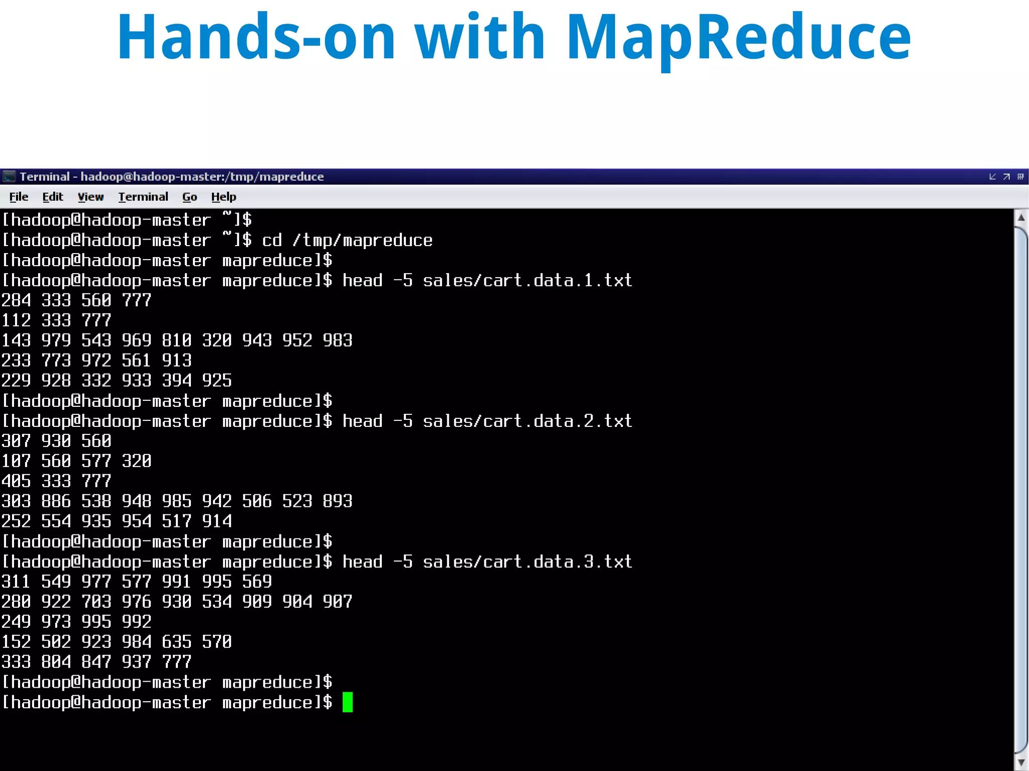 Hands-on with MapReduce
 