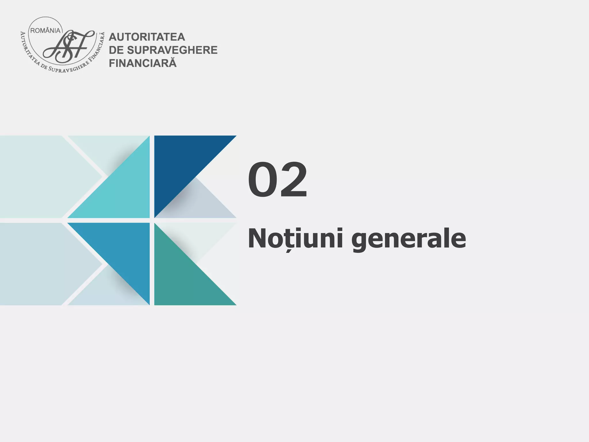 Noțiuni generale
02
 