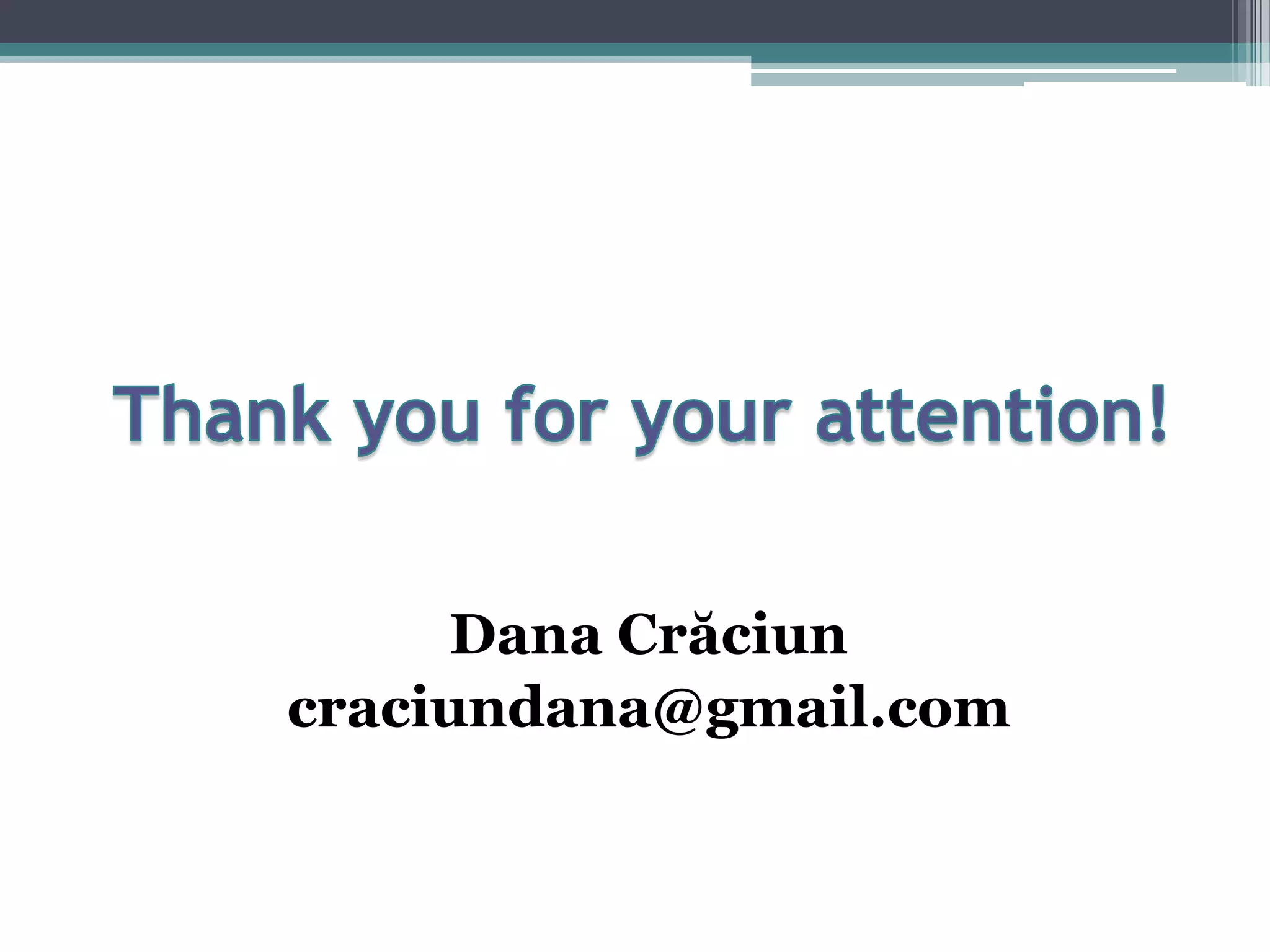 Dana Crăciun
craciundana@gmail.com
 