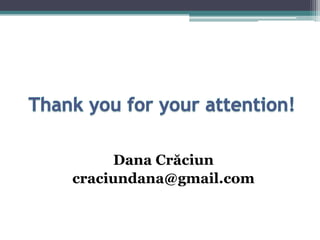 Dana Crăciun
craciundana@gmail.com
 