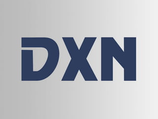 Prezentare DXN