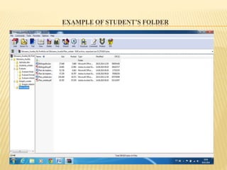 EXAMPLE OF STUDENT’S FOLDER
 