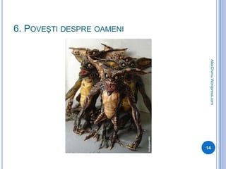 6. Poveşti despre oameni14AlexChimu.Wordpress.com