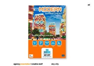 ad




agencypresentation | creative stuff   sky city
 