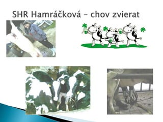 Prezentácia agropodnikanie-agroturistika